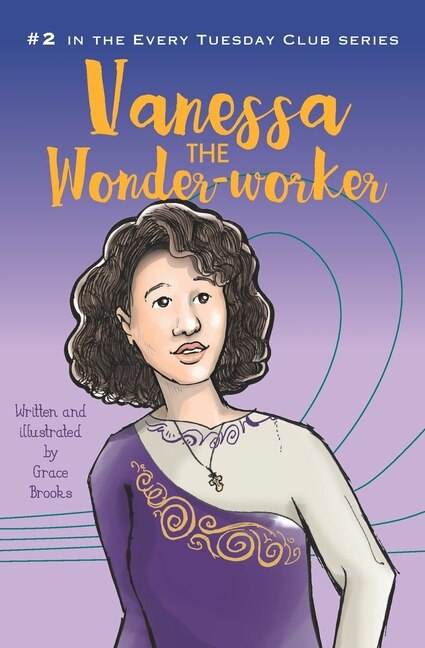 Vanessa the Wonder-worker