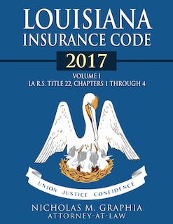 Couverture_Louisiana Insurance Code 2017, Volume I
