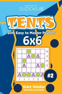 Front cover_Sudoku Tents - 200 Easy to Master Puzzles 6x6 (Volume 2)