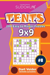 Front cover_Sudoku Tents - 200 Easy to Master Puzzles 9x9 (Volume 8)