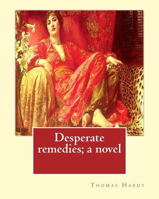 Desperate remedies; a novel. By: Thomas Hardy, and By: Sir W. Scott: illusreated By: F.(Fred) Barnard (16 May 1846 - 28 September 1896) was a Victorian English illustrator, caricaturist and genre painter.