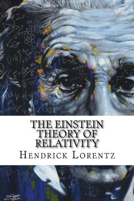 The Einstein Theory of Relativity: Classic literature