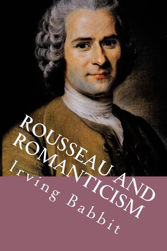 Front cover_Rousseau and Romanticism