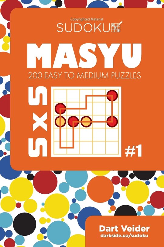 Couverture_Sudoku Masyu - 200 Easy to Medium Puzzles 5x5 (Volume 1)