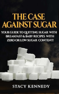 Couverture_The Case against Sugar