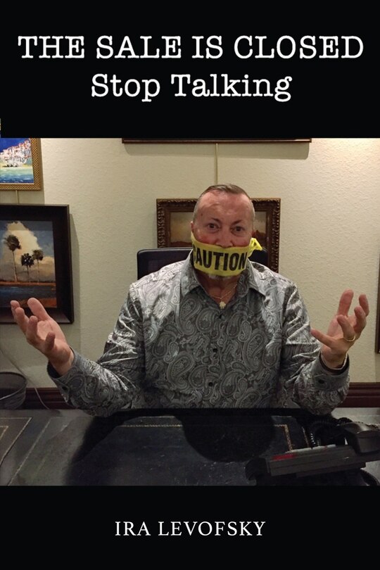 Couverture_The Sale is Closed Stop Talking