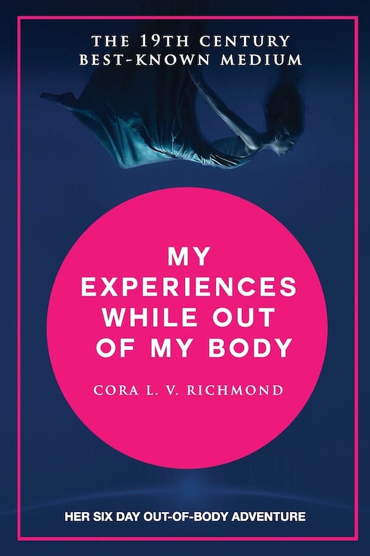 Front cover_My experiences while out of the body