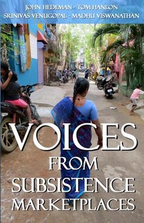 Voices From Subsistence Marketplaces
