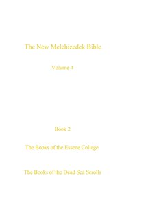 Front cover_The New Melchizedek Bible, volume 4, book 2