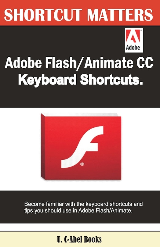 Couverture_Adobe Flash/Animate CC Keyboard Shortcuts