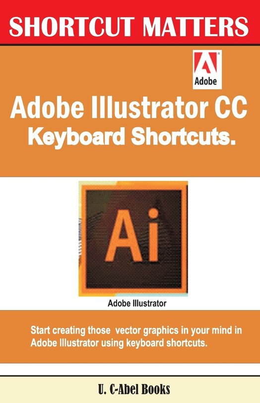 Couverture_Adobe Illustrator CC Keyboard Shortcuts