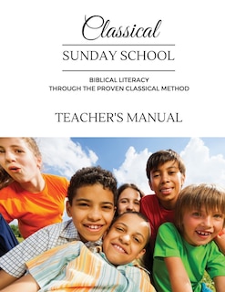 Front cover_Classical Sunday School Teacher's Manual