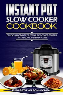 Front cover_Instant Pot Slow Cooker Cookbook