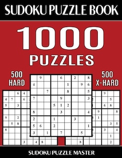 Front cover_Sudoku Puzzle Book 1,000 Puzzles, 500 Hard and 500 Extra Hard