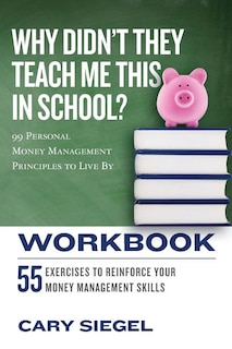 Couverture_Why Didn't They Teach Me This in School? Workbook