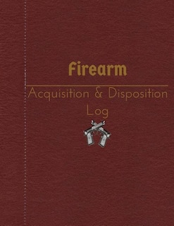 Front cover_Firearm Acquisition & Disposition Log