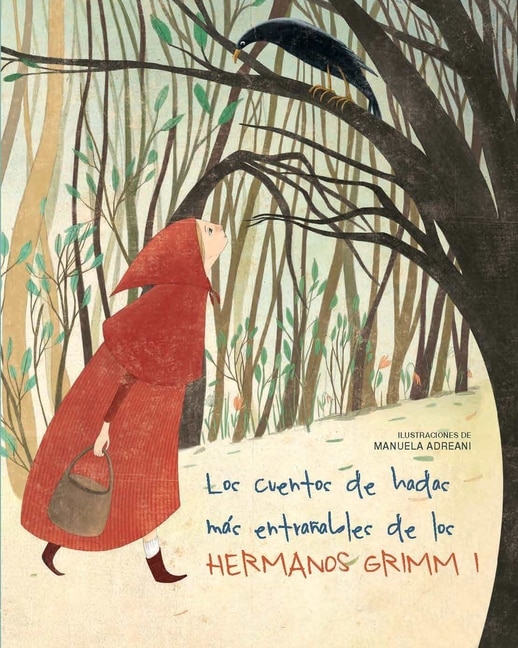 Couverture_Los Cuentos de Hadas Más Entrañables de Los Hermanos Grimm I