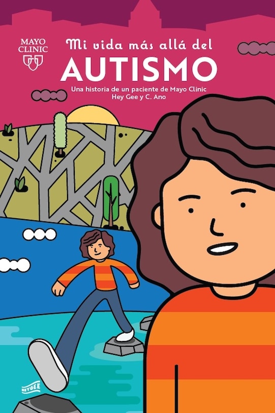 Front cover_Mi Vida Más Allá del Autismo: Una Historia de Un Paciente de Mayo Clinic