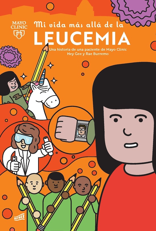 Front cover_Mi Vida Más Allá de la Leucemia: Una Historia de Una Paciente de Mayo Clinic