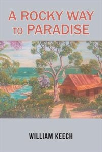 Front cover_A Rocky Way to Paradise