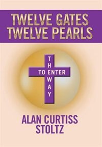 Twelve Gates: Twelve Pearls