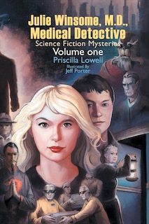 Front cover_Julie Winsome, M.D., Medical Detective