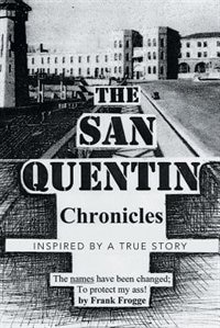Couverture_The San Quentin Chronicles