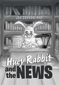 Front cover_Huey Rabbit and the News