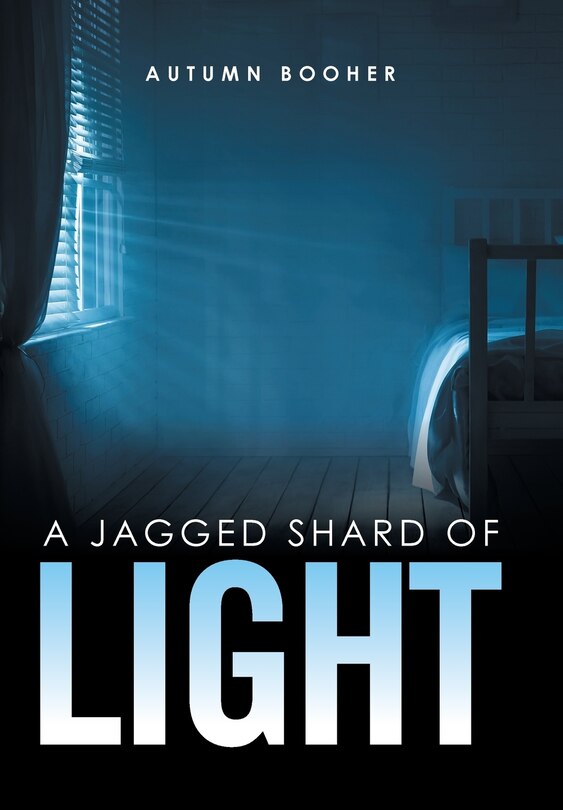 Front cover_A Jagged Shard of Light