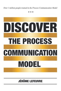 Front cover_Discover the Process Communication Model(R)
