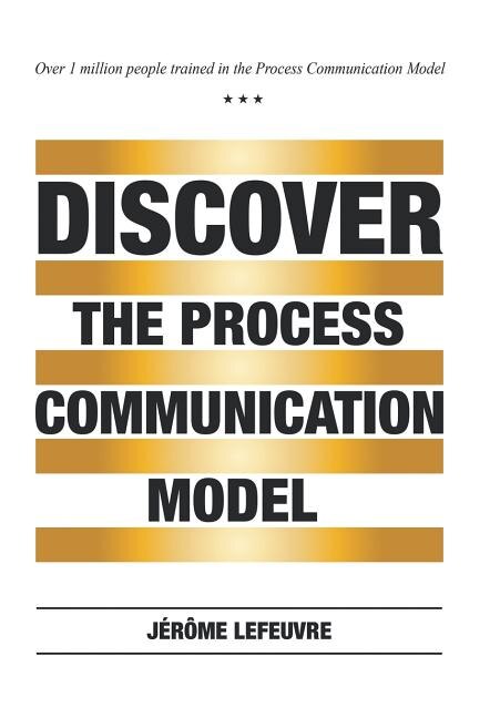 Couverture_Discover The Process Communication Model(r)