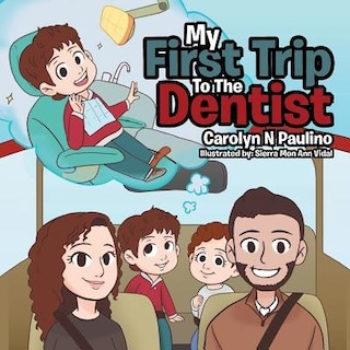 Front cover_My First Trip to the Dentist