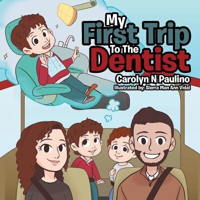 Front cover_My First Trip to the Dentist