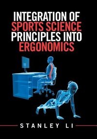 Front cover_Integration of Sports Science Principles into Ergonomics