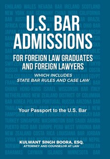 Front cover_U.S. Bar Admissions for Foreign Law Graduates and Foreign Lawyers