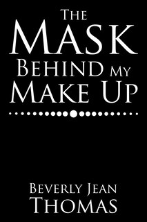 Couverture_The Mask Behind My Make Up