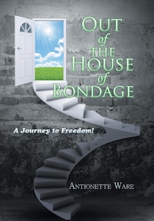 Front cover_Out of the House of Bondage