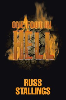 Front cover_One Foot in Hell