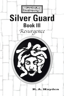 Couverture_Silver Guard Book III-Resurgence