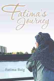 Fatima's Journey: A Search for a Liver by Fatima Baig