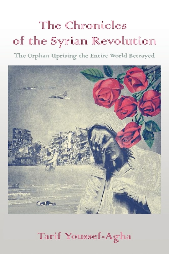 Couverture_The Chronicles of the Syrian Revolution
