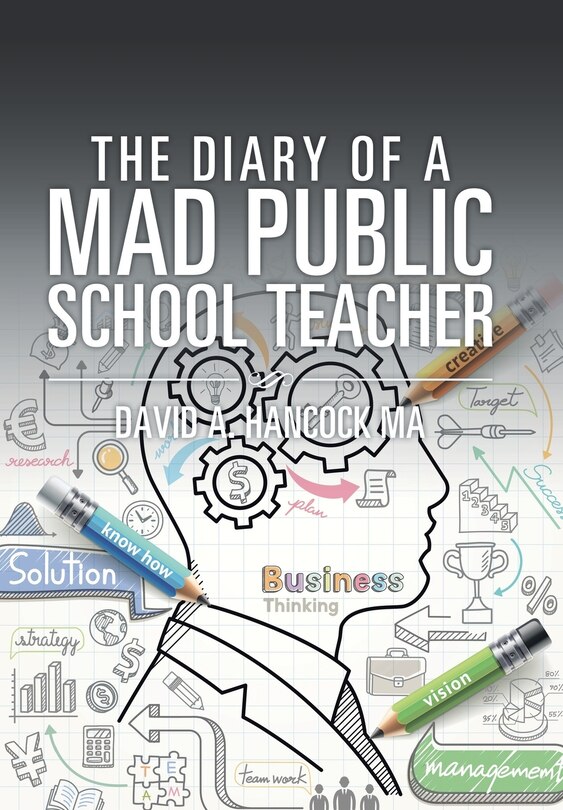 Front cover_The Diary of a Mad Public School Teacher