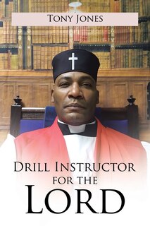 Front cover_Drill Instructor for the Lord