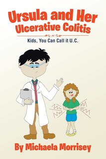 Front cover_Ursula and Her Ulcerative Colitis