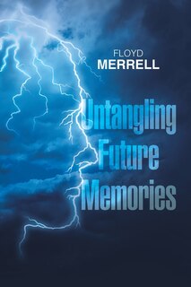 Front cover_Untangling Future Memories