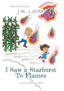 Couverture_I Saw a Starburst to Flames