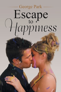 Front cover_Escape to Happiness