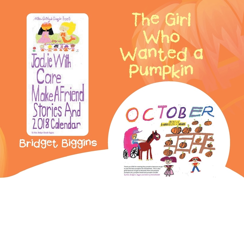 Front cover_The Girl Who Wanted a Pumpkin
