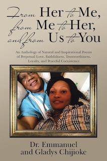 Front cover_From Her to Me, from Me to Her, and from Us to You