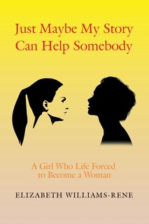 Couverture_Just Maybe My Story Can Help Somebody